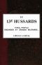 [Gutenberg 46604] • Le 13e Hussards, types, profils, esquisses et croquis militaires... á pied et á cheval